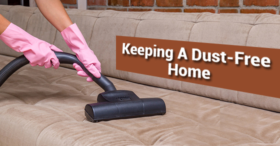 How To Get a Dust Free Home